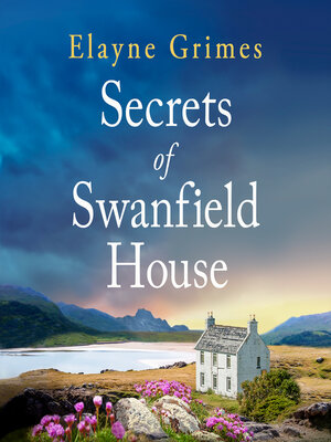 Secrets of Swanfield House - Audiobook